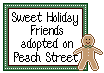 Click here to adopt Sweet Holiday Friends at Peach Street.