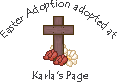 Click here to adopt He Has Risen at Karla's Page.