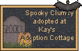 Click here to adopt your Clumsy at Kay's Cozy Cottage.