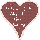 Click here to adopt your Valentine Girls at Gaby's Cottage.