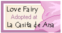 Click here to adopt your Fairy at La Casita de Ana.