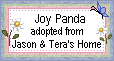 Click here to adopt your Joy Panda at Jason and Tera's Home.
