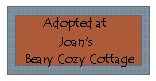 Click here to adopt your Fall Girl at Joan's Beary Cozy Cottage.